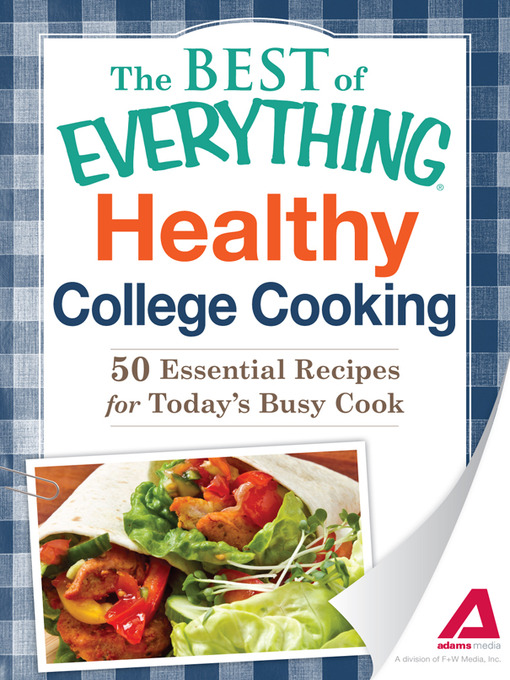 Title details for Healthy College Cooking by Adams Media - Wait list